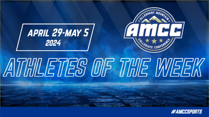 AMCC ANNOUNCES ATHLETES OF THE WEEK FOR APRIL 29-MAY 5