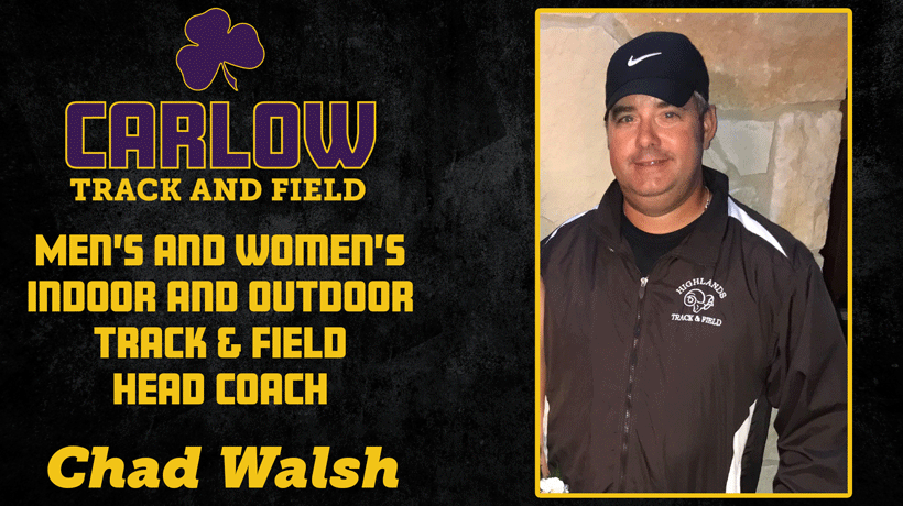 CARLOW HIRES CHAD WALSH AS HEAD TRACK AND FIELD COACH